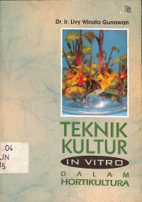 Teknik Kultur In Vitro dalam Hortikultura