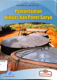 Pemanfaatan Biogas dan Panel Surya