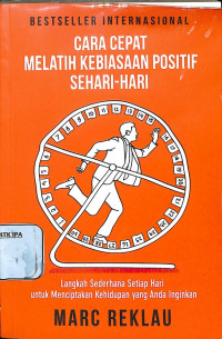 Cara Cepat Melatih Kebiasaan Positif Sehari-hari
Langkah Sederhana Setiap Hari untuk Menciptakan Kehidupan yang Anda Inginkan