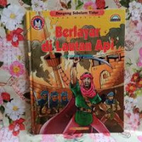 Berlayar di Lautan Api dan tiga cerita lainnya