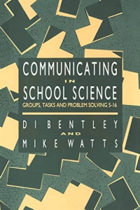 Communicating in School Science