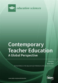 Contemporary Teacher Education: A Global Perspective