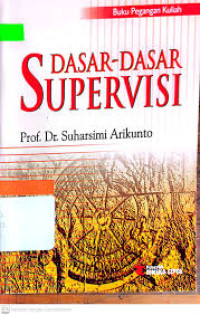 Dasar-dasar Supervisi