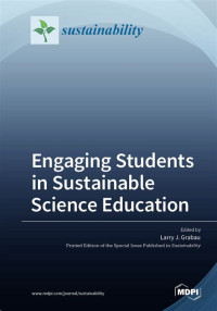 Engaging Students in Sustainable Science Education