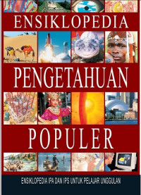 Ensiklopedia Penetahuan Populer Jilid 3