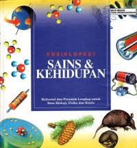 Ensiklopedia  Sains & Kehidupan