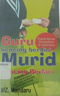 Guru Kencing Berdiri Murid Kencing Berlari
