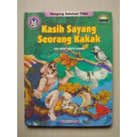 Kasih Sayang Seorang Kakak dan empat cerita lainnya