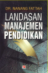 Landasan Manajemen Pendidikan