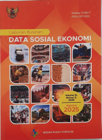 Laporan Bulanan : Data Sosial Ekonomi