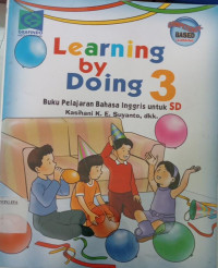 Learning By Doing 3 Buku Pelajaran Bahasa Inggris Untuk SD
