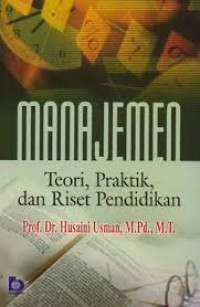 Manajemen Teori, Praktik, dan Riset Pendidikan