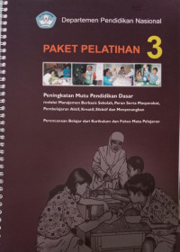 Paket Pelatihan 3 Peningkatan Mutu Pendidikan Dasar