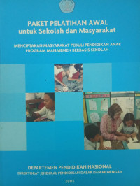 Paket Pelatihan Awal untuk Sekolah dan Masyarakat