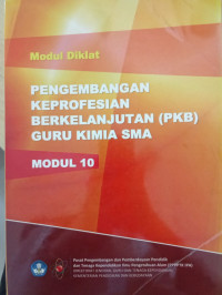 Pengembangan Keprofesian Berkelanjutan (PKB) Guru Kimia SMA