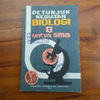 Petunjuk Kegiatan Biologi untuk SMA