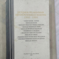 Petunjuk Pelaksanaan Sistem Pendidikan nasional 1992-1993