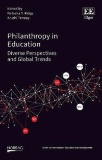 Philanthropy in Education Diverse Perspectives and Global Trends