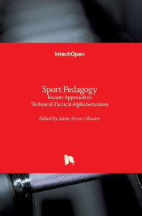 Sport Pedagogy Recent Approach to Technical-Tactical Alphabetization