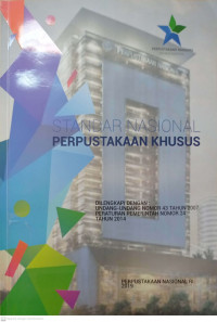 Standar Nasional Perpustakaan Khusus