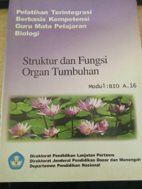 Struktur dan Fungsi Organ Tumbuhan