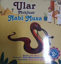 Ular Mukjizat Nabi Musa