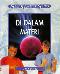 Seri Kegiatan Sains
Di Dalam Materi
Volume 5