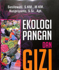 Ekologi Pangan dan Gizi