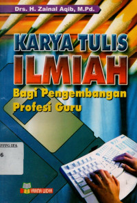 Karya Tulis Ilmiah Bagi Pengembangan Profesi Guru