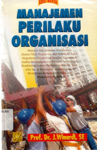 edisi revisi manajemen perilaku organisasi