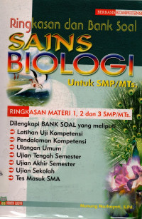 ringkasan dan bank soal sains biologi untuk SMP/MTS ringkasan materi 1,2,3