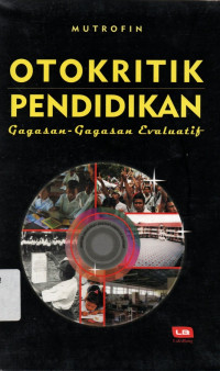 otokritik pendidikan gagasan-gagasan evaluatif