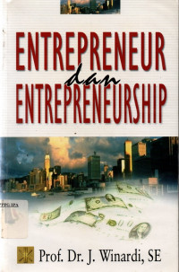 Entrepreneur dan Entrepreneurship