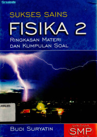 SUKSES SAINS FISIKA 2 RINGKASAN MATERI DAN KUMPULAN SOAL