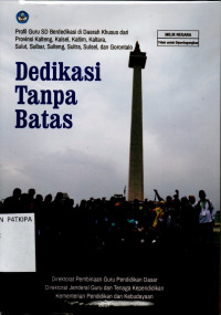 Dedikasi Tanpa Batas