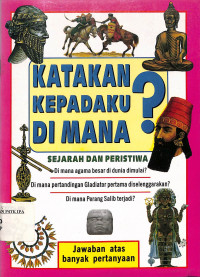 Katakan Kepadaku Di Mana? Sejarah dan Peristiwa