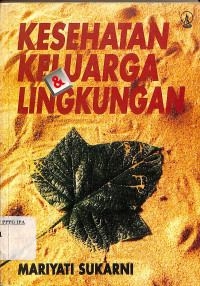 kesehatan keluarga & lingkungan