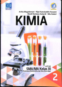 Kimia
Untuk SMA/MA Kelas XI
Peminatan Matematika dan Ilmu-Ilmu Alam