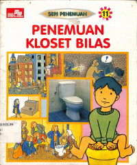 Seri Penemuan :
Penemuan Kloset Bilas