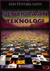 Seri Pustaka Sains
Penciptaan Teknologi