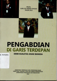 Pengabdian Di Garis Terdepan