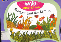 Wah! Sama tapi Beda : Rumput Laut dan Lamun