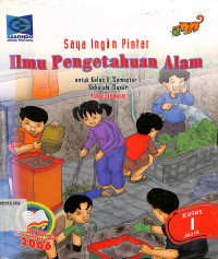 Saya Ingin Pintar Ilmu Pengetahuan Alam SD kelas 1