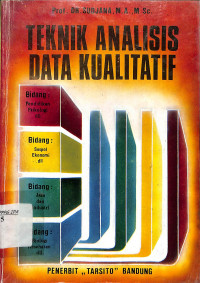 TEKNIK ANALISIS DATA KUALITATIF