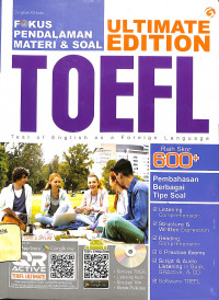 Fokus Pendalaman Materi & Soal TOEFL - Ultimate Edition