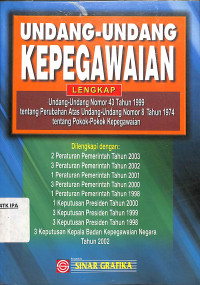 UNDANG-UNDANG KEPEGAWAIAN LENGKAP