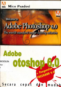 Welcome to Adobe Photoshop 6.0 The world-standard-editing solution